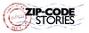 ZipCode Stories
